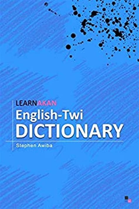 LearnAkan Online Twi Dictionary .